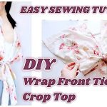 DIY Wrap Front Tie Back Crop Top / 手作り服 + ファッション / Costura / 옷만들기 / Sewing Tutorialㅣmadebyaya